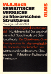 Semiotische Versuche zu literarischen Strukturen