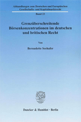 Grenzüberschreitende Börsenkonzentrationen im deutschen und britischen Recht