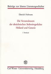 Die Versstrukturen der altsächsischen Stabreimgedichte Heliand und Genesis. I. Textband