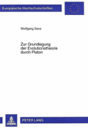 Zur Grundlegung der Evolutionstheorie durch Platon