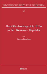 Das Oberlandesgericht Köln in der Weimarer Republik