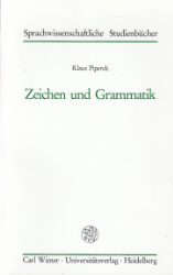 Zeichen und Grammatik