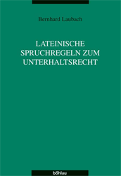 Lateinische Spruchregeln zum Unterhaltsrechts