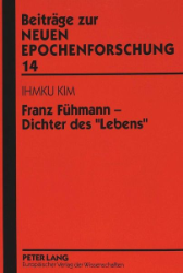 Franz Fühmann - Dichter des “Lebens“