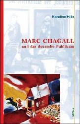 Marc Chagall und das deutsche Publikum