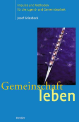 Gemeinschaft leben