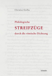 Philologische Streifzüge durch die römische Dichtung