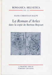 Le Roman d'Arles dans la copie de Bertran Boysset