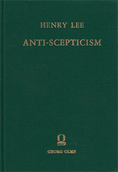 Anti-Scepticism: Or, Notes Upon each Chapter of Mr. Lock's Essay concerning Humane Understanding