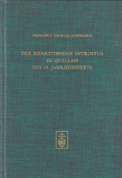 Der mehrstimmige Introitus in Quellen des 15. Jahrhunderts