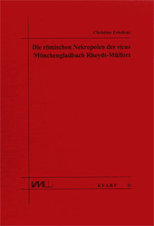 Die römischen Nekropolen des vicus Mönchengladbach Rheydt-Mülfort