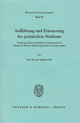 Aufklärung und Erneuerung des juristischen Studiums