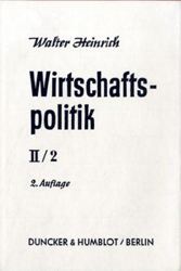 Wirtschaftspolitik. Band II/2