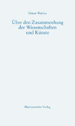 Über den Zusammenhang der Wissenschaften und Künste