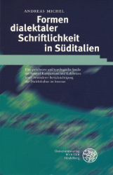 Formen dialektaler Schriftlichkeit in Süditalien