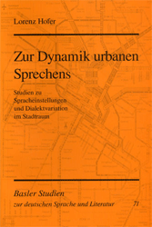 Zur Dynamik urbanen Sprechens