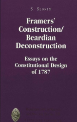 Framers' Construction/Beardian Deconstruction