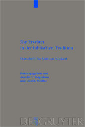 Die Erzväter in der biblischen Tradition