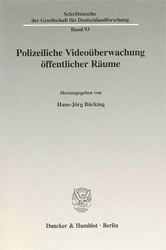 Polizeiliche Videoüberwachung öffentlicher Räume