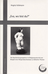 Eva, wo bist Du?