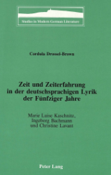 Zeit und Zeiterfahrung in der deutschsprachigen Lyrik der Fünfziger Jahre