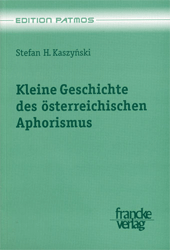 Kleine Geschichte des österreichischen Aphorismus