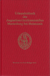 Urkundenbuch des Augustinerchorfrauenstiftes Marienberg bei Helmstedt