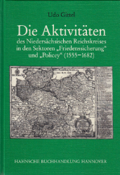 Die Aktivitäten des Niedersächsischen Reichskreises in den Sektoren