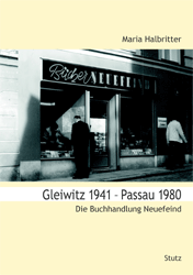 Gleiwitz 1941 - Passau 1980