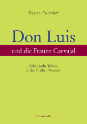 Don Luis und die Frauen Carvajal