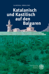 Katalanisch und Kastilisch auf den Balearen