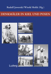 Denkmäler in Kiel und Posen