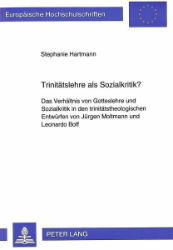 Trinitätslehre als Sozialkritik?