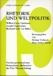 Rhetorik und Weltpolitik/Rhetoric and World Politics