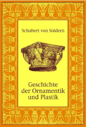 Geschichte der Ornamentik und Plastik