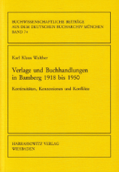 Verlage und Buchhandlungen in Bamberg 1918 bis 1950