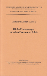 Hiobs-Erinnerungen zwischen Donau und Adria