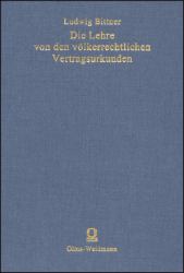 Die Lehre von den völkerrechtlichen Vertragsurkunden