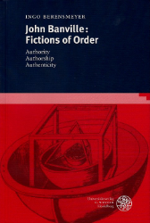 John Banville: Fictions of Order