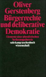 Bürgerrechte und deliberative Demokratie