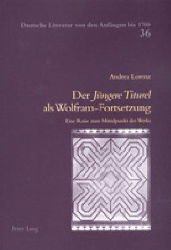 Der 'Jüngere Titurel' als Wolfram-Fortsetzung