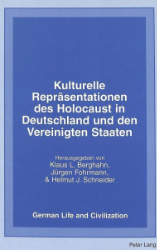 Kulturelle Repräsentationen des Holocaust in Deutschland und den Vereinigten Staaten