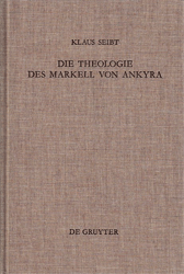 Die Theologie des Markell von Ankyra