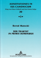 Der Traktat 'In primis hominibus'