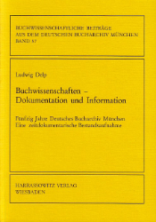 Buchwissenschaften - Dokumentation und Information