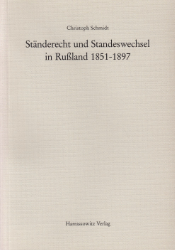 Ständerecht und Standeswechsel in Rußland 1851-1897