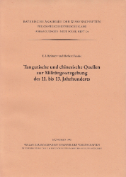 Tangutische und chinesische Quellen zur Militärgesetzgebung des 11.- 13. Jahrhunderts