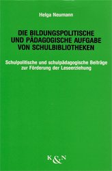 Die bildungspolitische und pädagogische Aufgabe von Schulbibliotheken