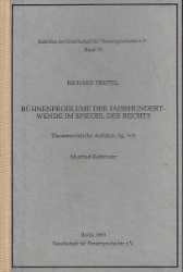 Bühnenprobleme der Jahrhundertwende im Spiegel des Rechts