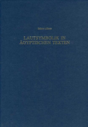 Lautsymbolik in ägyptischen Texten